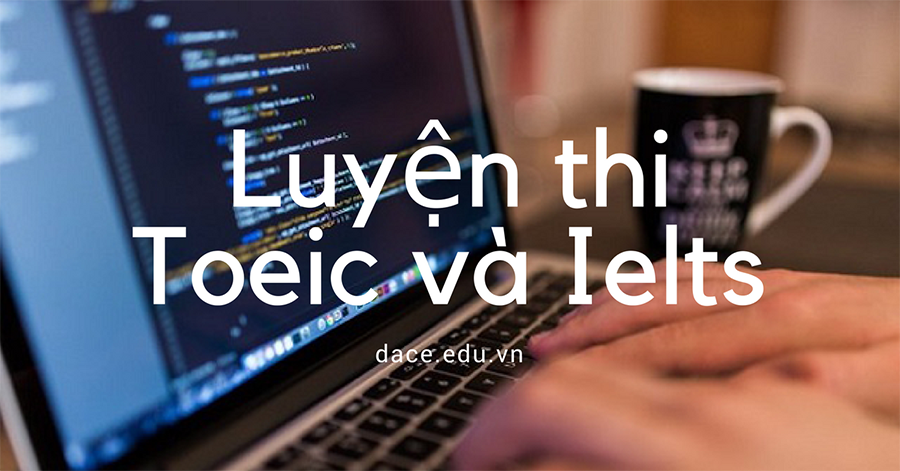 luyện-thi-Toeic-và-ielts