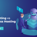 Sự khác biệt giữa Web hosting với WordPress hosting