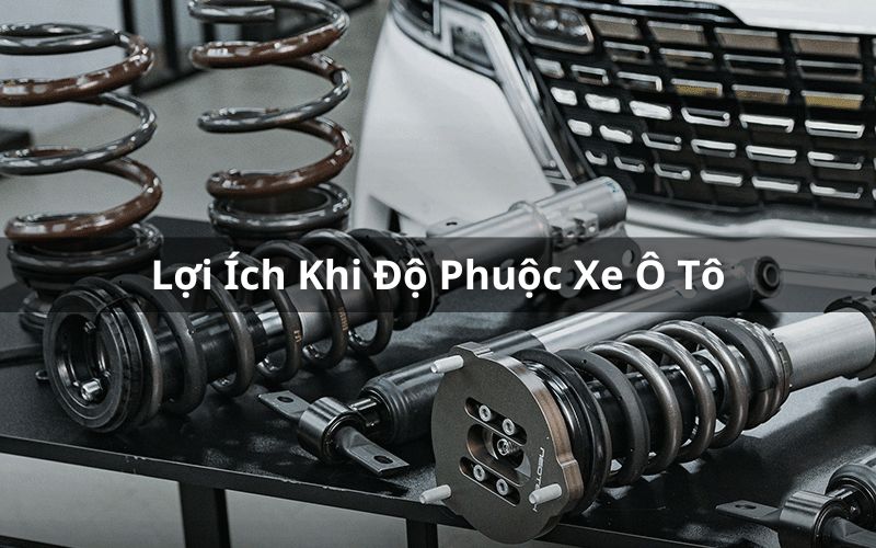 độ phuộc xe ô tô