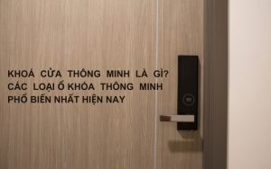 khóa cửa thông minh là gì