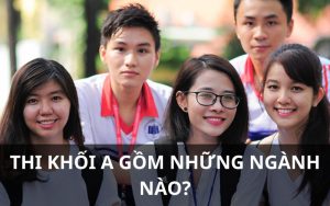 thi khối a gồm những ngành nào