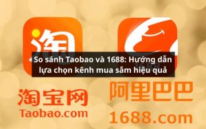 so sánh taobao và 1688