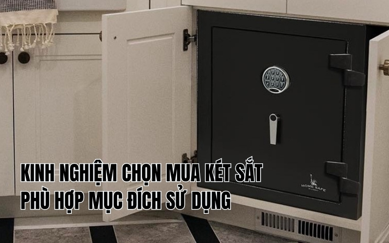kinh nghiệm chọn mua két sắt