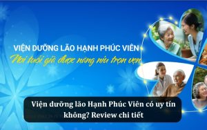 Viện dưỡng lão Hạnh Phúc Viên