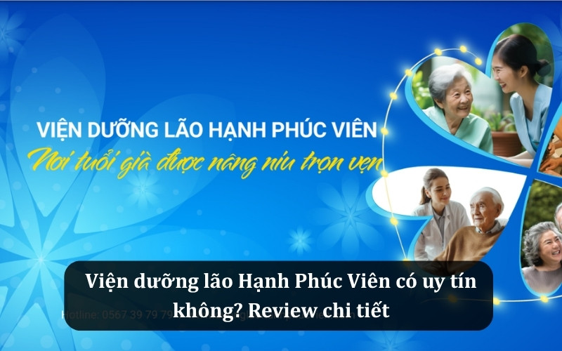 Viện dưỡng lão Hạnh Phúc Viên
